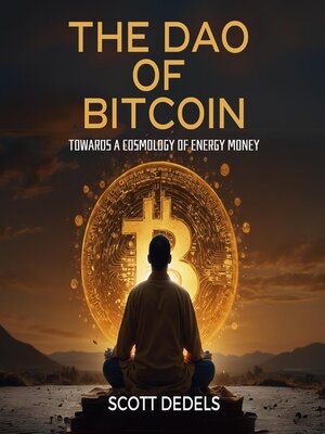 cover image of The Dao of Bitcoin